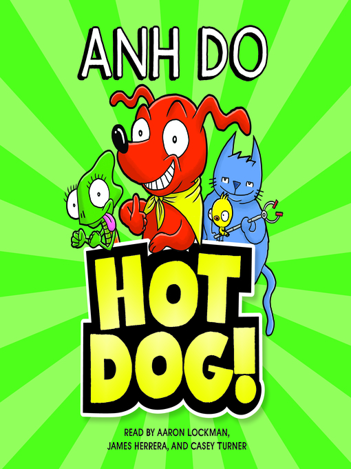 Title details for HotDog! by Anh Do - Available